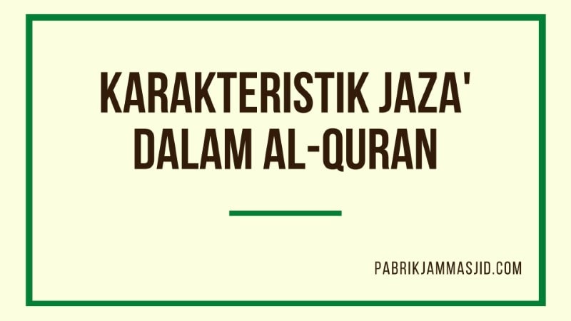 Arti Yaumul Jaza: Pengertian, Dalil, Karakteristik & Bentuk Jaza' Allah